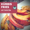 Rezept für Kürbis Pommes aus dem Ofen